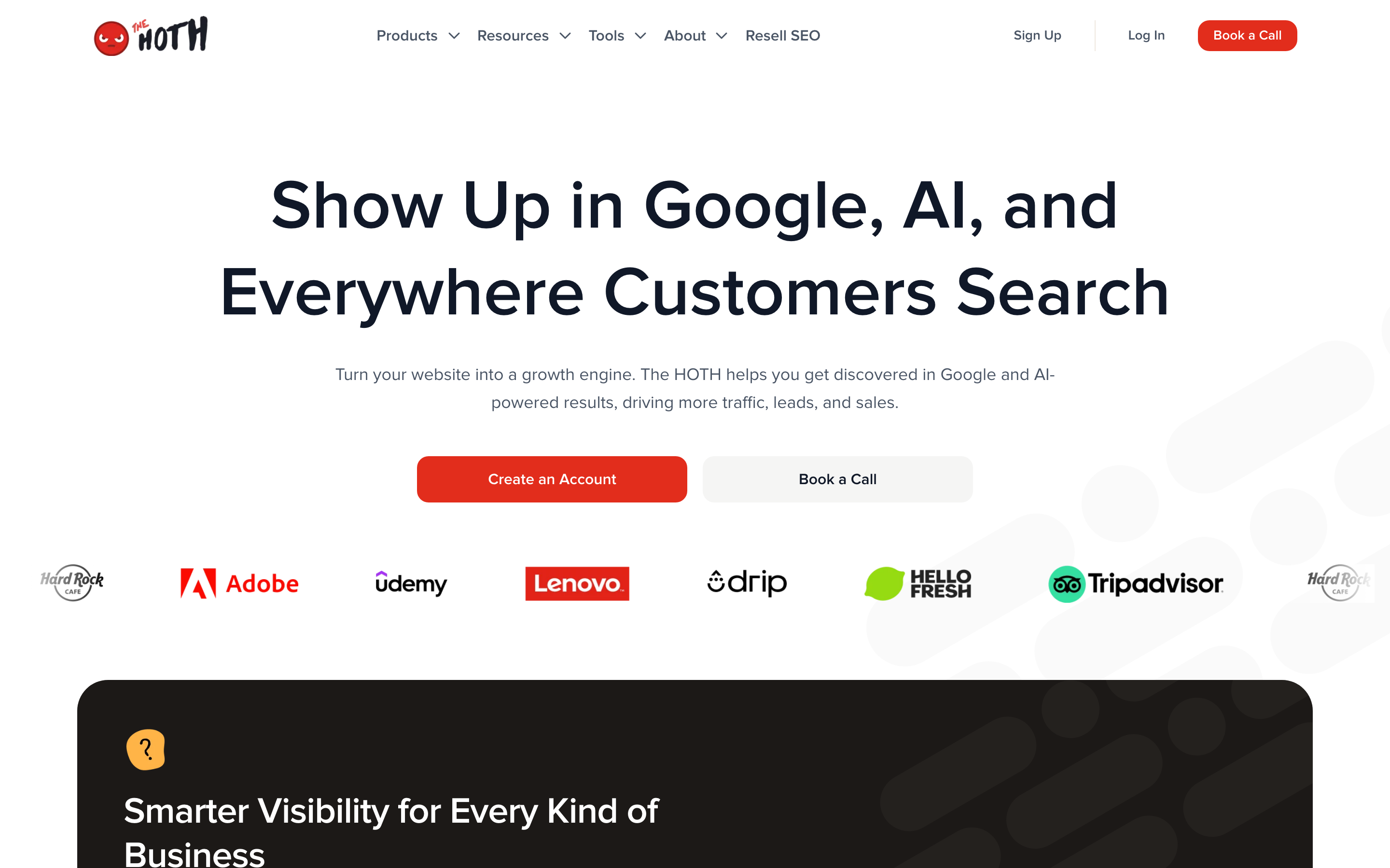 The Hoth homepage headlined Show Up in Google, AI, and Everywhere Customers Search, with client logos including Adobe, Udemy, Lenovo, and Tripadvisor.